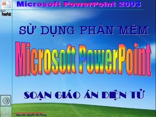 Giáo trình PowerPoint dành cho giáo viên