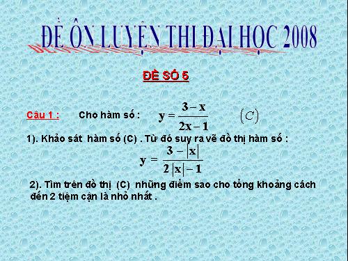 Đề ôn thi luyện Toán - 2008 Đề 5