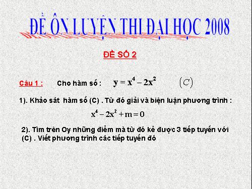 Đề ôn thi Toán đại học năm 2008- Đề số 2