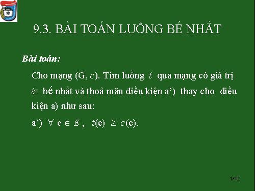 BÀI TOÁN LUỒNG BÉ NHẤT