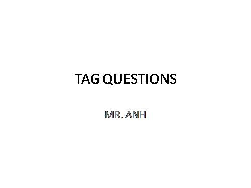 Tag questions