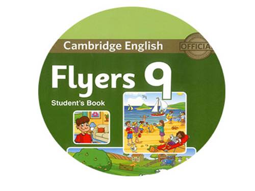 CAMBRIDGE ENGLISH FLYERS 9 (Student's Book & CD1)