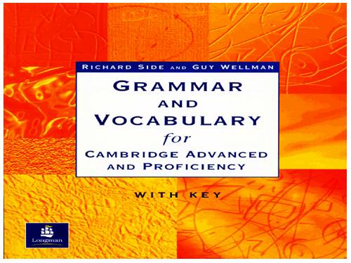 GRAMMAR & VOCABULARY FOR CAE & CPE (With Keys)