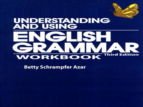 UNDERSTANDING & USING ENGLISH GRAMMAR - WORKBOOK