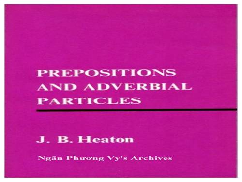 PREPOSITIONS & ADVERBIAL PARTICLES