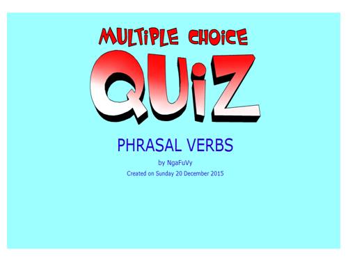 PHRASAL VERBS (FLASH QUIZ)