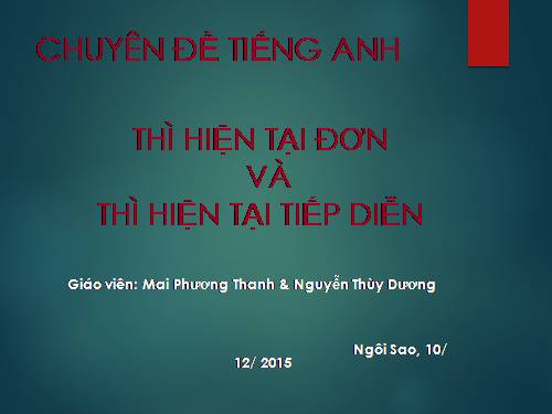 Thì HTTD+HTĐ Tiếng Anh