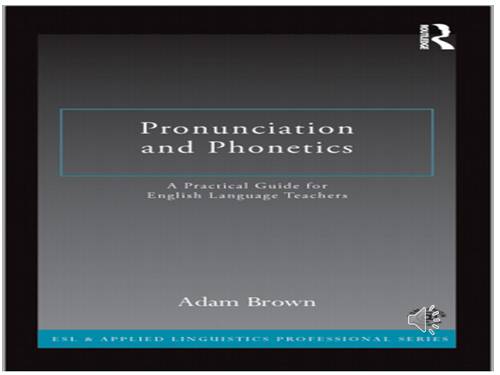 PRONUNCIATION & PHONETICS (TEACHER'S REFERENCE BOOK