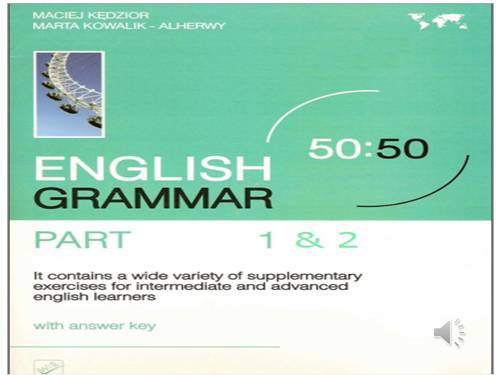 GRAMMAR 50-50 (EXERCISES WITH KEYS)