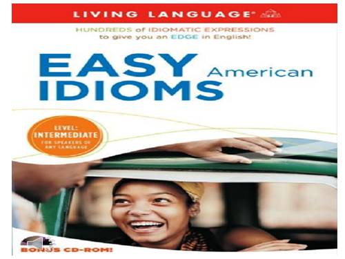 EASY AMERICAN IDIOMS - 01 (with Exercises & Audio)