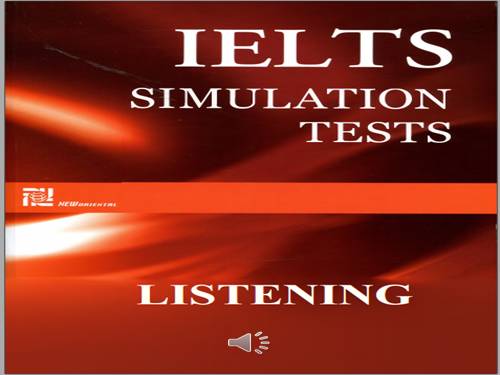 IELTS SIMULATION TESTS - LISTENING