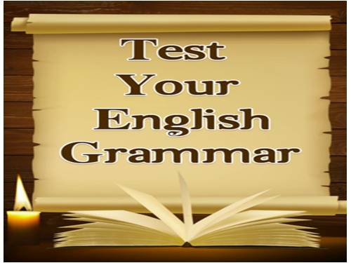 TEST YOUR GRAMMAR