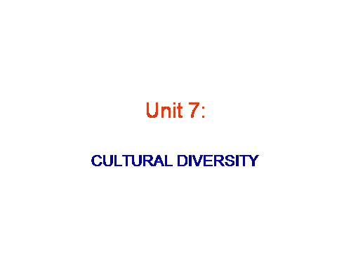 K 10 Unit 7: Cultural Diversity - GETTING STARTED