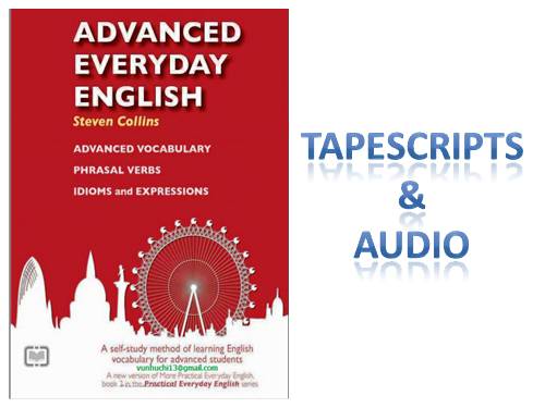 Advanced Everyday English (Tapescripts & Audio)