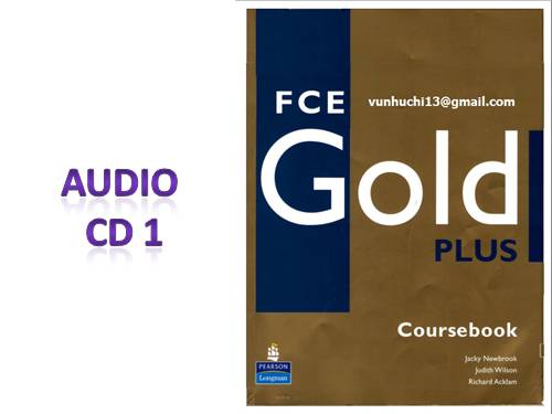 FCE Gold Plus Audio CD 1