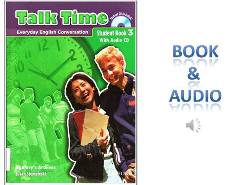 TALK TIME 3 (Book & Audio 1-10)