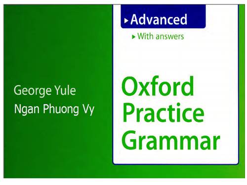 Advanced Oxford Practice Grammar