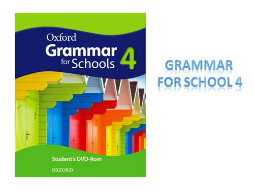 Oxford Grammar For School 4 (2014)