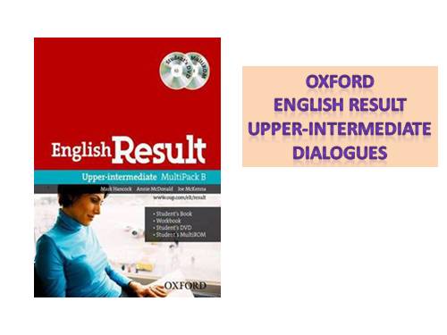 Oxford Result Upper-Inter Dialogues In Video