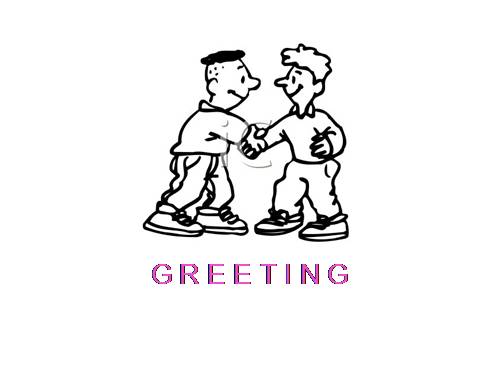 GREETING