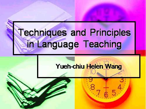 Techneque in language teaching( cuc hay)