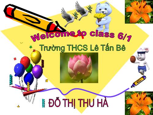 TIẾNG ANH 6 - UNIT 5 : GRAMMAR PRACTICE