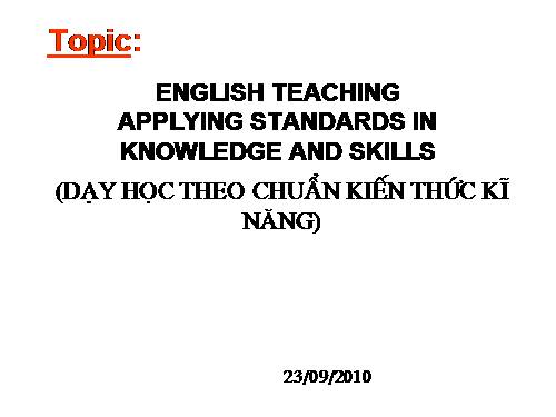 Topic chuan kien thuc - tiếng anh