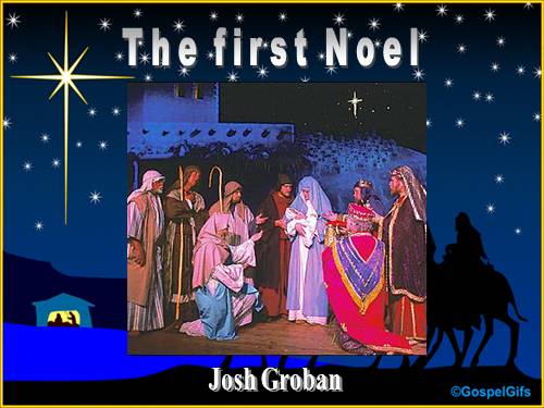 THE FIRST NOEL 12/24/2011-