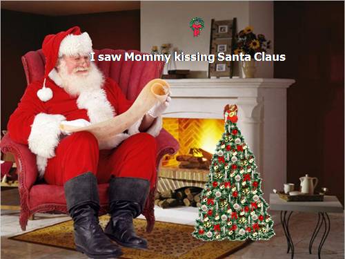 I SAW MOMMY KISSING SANTACLAUS