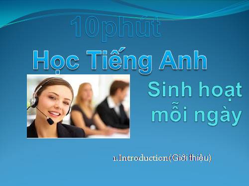 10phut hoc tieng Anh (gioi thieu)