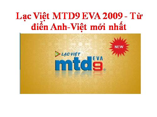 Lạc Việt MTD9 EVA 2009 - Từ điển Anh