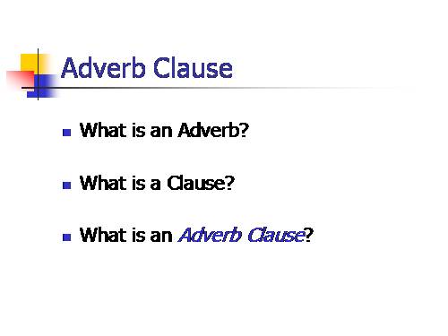 Adverb Clause