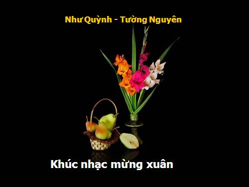 WELCOME TO SPRING WITH A MELODY- KHÚC NHẠC MỪNG XUÂN