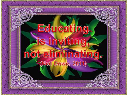 EDUCATING IS INVITING,  NOT ELIMINATING - CÔNG CHA NHƯ NÚI THÁI SƠN - LỐI NHỎ VÀO ĐỜI