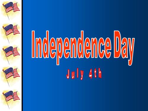 U. S. INDEPENDENCE DAY - JULY FOURTH - FOR TESOL - 07/04/2011