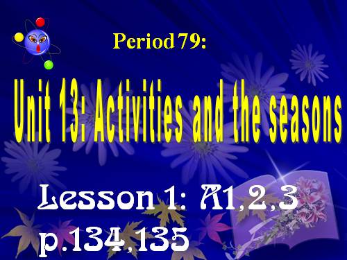 day GV giỏi -Tiếng_Anh6_unit13-lesson1.rar