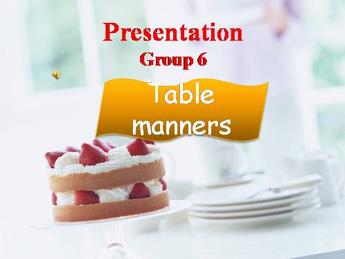 Table manners