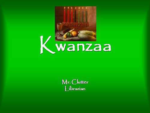 DECMBER KWANZAA