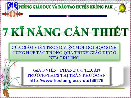 7 KĨ NĂNG CẦN THIẾT CỦA GIÁO VIÊN.