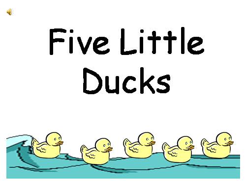 FIVE LITTLE DUCKS