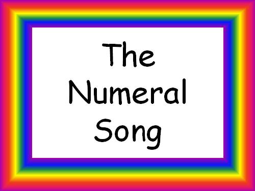 THE NUMERAL SONG