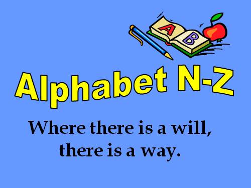 THE ENGLISH ALPHABET - LETTERS N-Z