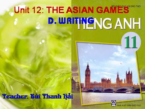 The Asian Games D. Writing