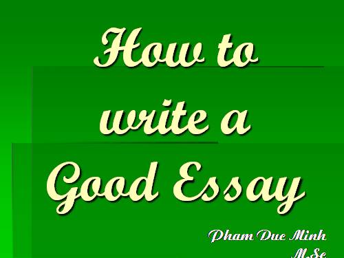 Hơ to write a good esay