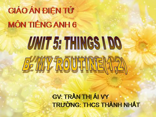 unit 5: thíng I do