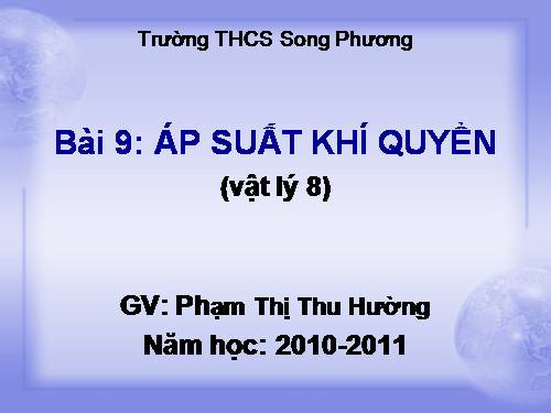 Bài 9: Áp suất khí quyển