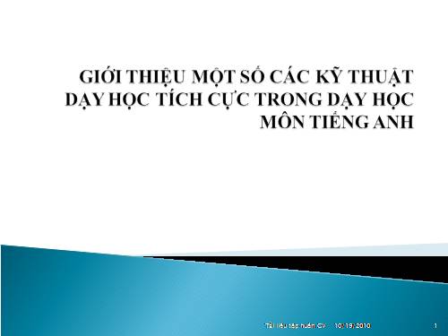 Một số kỹ thuật dạy học tích cực trong dạy học môn Tiếng Anh