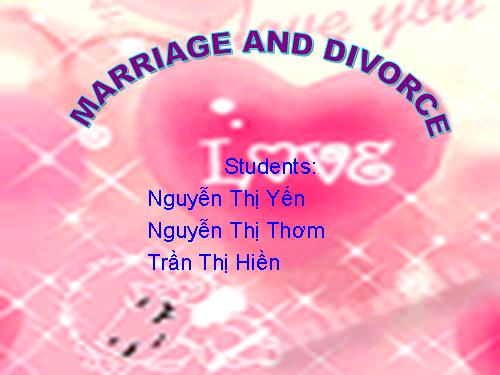 MARRIAGE AND DIVORCE