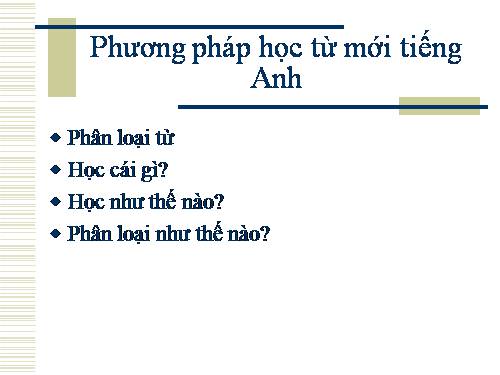 phuong phap hoc tu moi