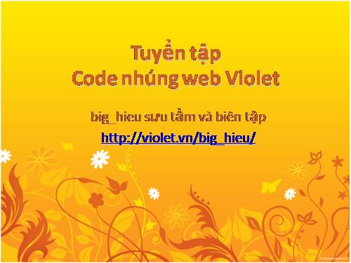 Tuyển tập một số Code for Violet